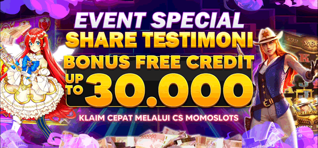 TUKARKAN TESTIMONI KEMENANGAN FREE CREDIT DI MOMOSLOTS !