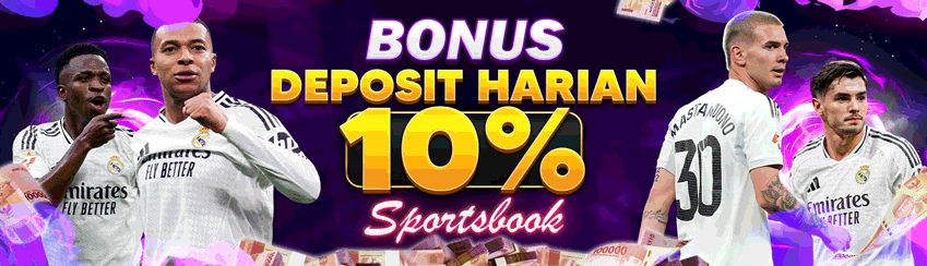 BONUS DEPOSIT HARIAN SPORTSBOOK 10%