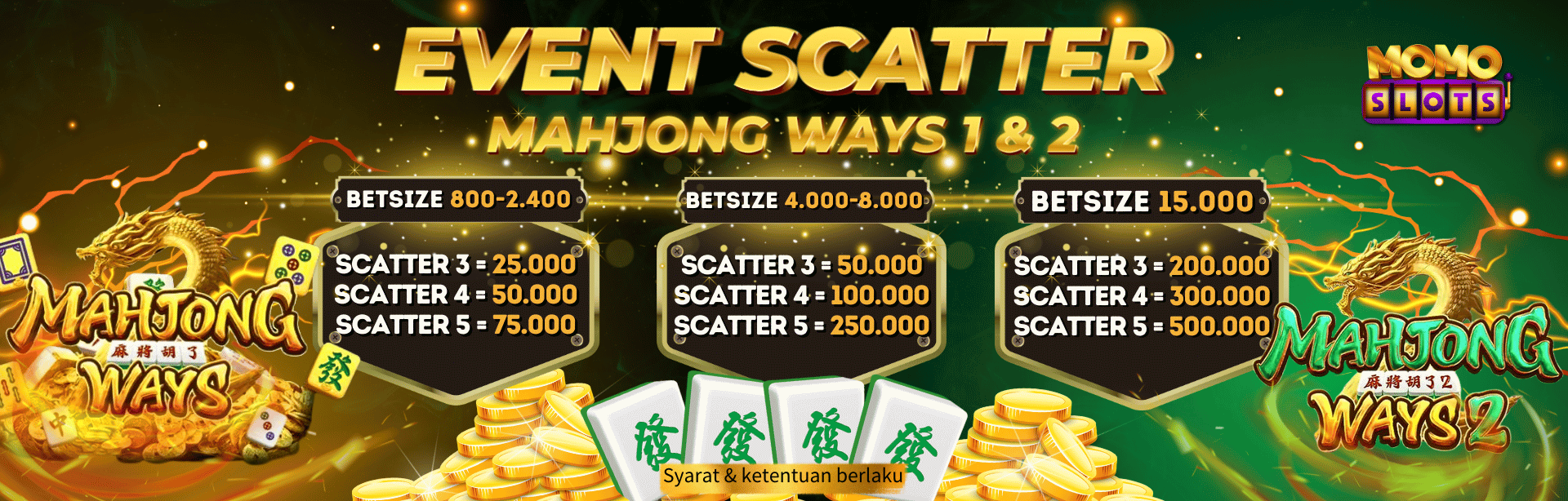 EVENT SCATTER MAHJONG WAYS !