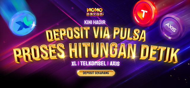 DEPOSIT VIA PULSA !